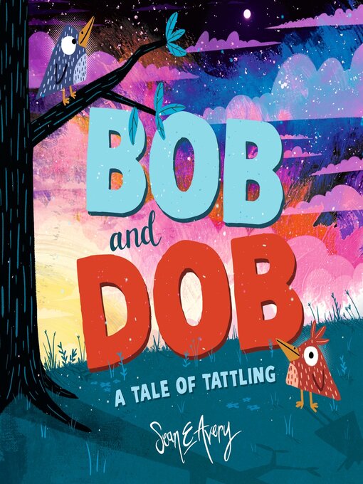 Title details for Bob and Dob by Sean E Avery - Wait list